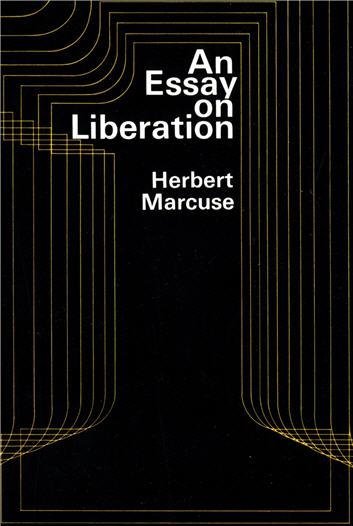 An Essay on Liberation by Herbert Marcuse