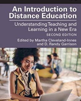 An Introduction to Distance Education 2nd Edition by Martha Cleveland-Innes