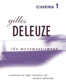 Cinema 1 The Movement-Image by Gilles Deleuze