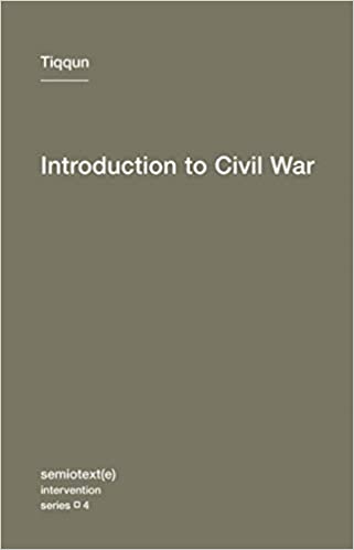 Introduction to Civil War by Tiqqun