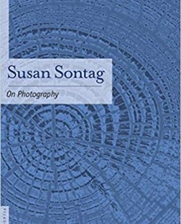 On Photography by Susan Sontag