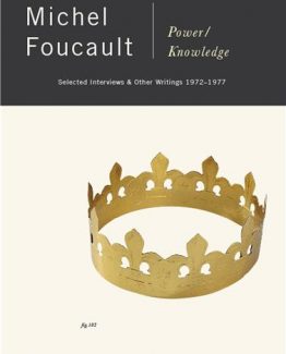 Power Knowledge Selected Interviews and Other Writings by Michel Foucault