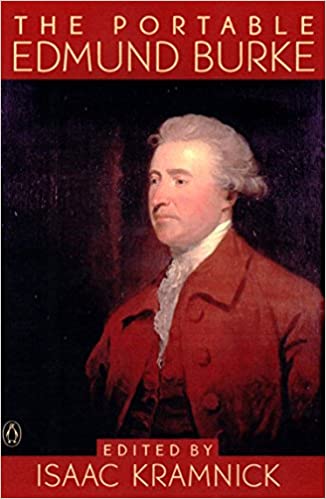 The Portable Edmund Burke by Isaac Kramnick