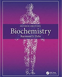 Biochemistry 2nd Edition by Raymond S. Ochs