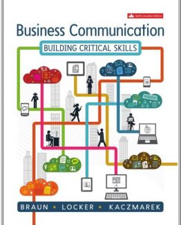 Business Communication Building Critical Skills 6th Edition by Kathryn Braun
