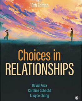 Choices in Relationships 13th Edition by David Knox