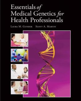 Essentials of Medical Genetics for Health Professionals by Laura M. Gunder
