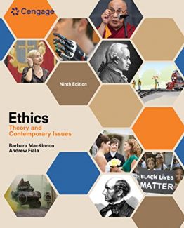 Ethics Theory and Contemporary Issues 9th Edition by Barbara MacKinnon