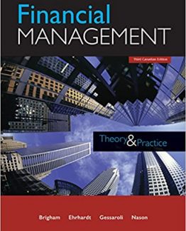 Financial Management Theory and Practice 3rd Canadian Edition by Eugene F. Brigham