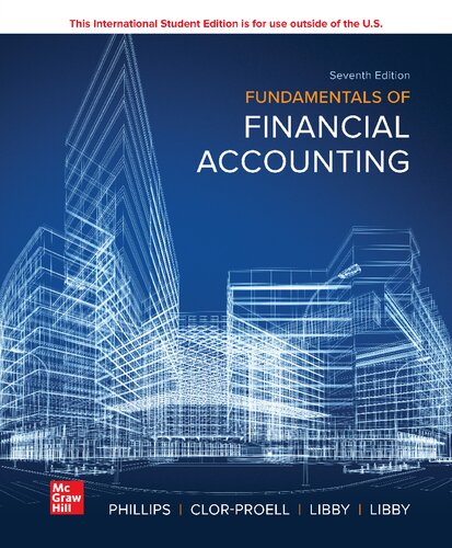Fundamentals of Financial Accounting 7th International Edition by Fred Phillips