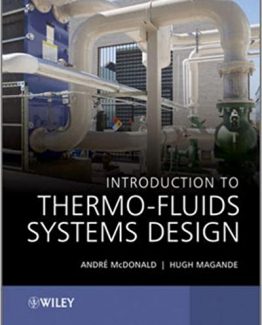 Introduction to Thermo-Fluids Systems Design by Hugh Magande