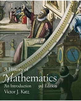 A History of Mathematics 3rd Edition by Victor J. Katz