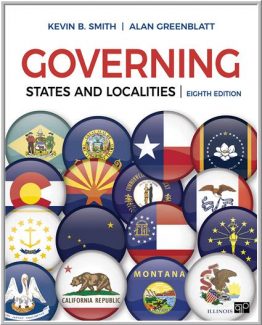 Governing States and Localities 8th Edition by Kevin B. Smith