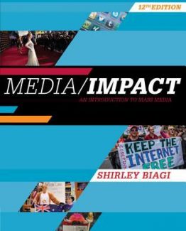 Media Impact An Introduction to Mass Media 12th Edition by Shirley Biagi
