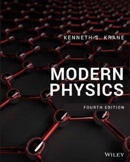 Modern Physics 4th Edition by Kenneth S. Krane