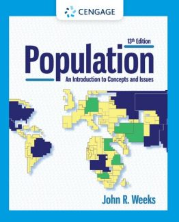 Population An Introduction to Concepts and Issues 13th Edition by John R. Weeks