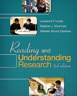 Reading and Understanding Research 3rd Edition by Lawrence F. Locke