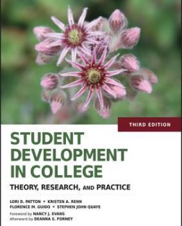 Student Development in College Theory Research and Practice 3rd Edition by Lori D. Patton