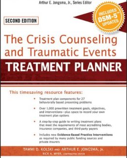 The Crisis Counseling and Traumatic Events Treatment Planner 2nd Edition by Tammi D. Kolski