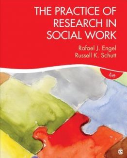 The Practice of Research in Social Work 4th Edition by Rafael J. Engel