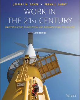 Work in the 21st Century 6th Edition by Jeffrey M. Conte