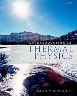 An Introduction to Thermal Physics 1st Edition by Daniel V. Schroeder