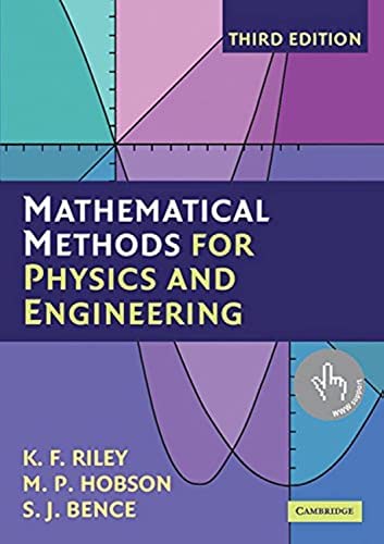 Mathematical Methods for Physics and Engineering A Comprehensive Guide 3rd Edition