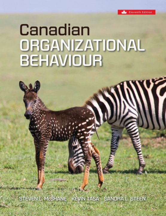 Canadian Organizational Behaviour 11th Edition by Steven Mcshane