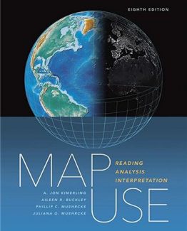Map Use Reading Analysis Interpretation 8th Edition by A. Jon Kimerling