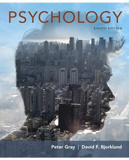 Psychology Eighth Edition by Peter O. Gray