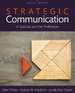 Strategic Communication in Business and the Professions 8th Edition by Dan O'Hair