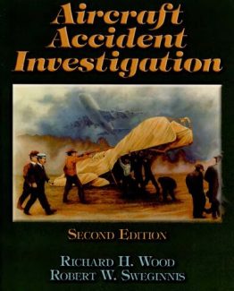 Aircraft Accident Investigation 2nd Edition by Richard Wood