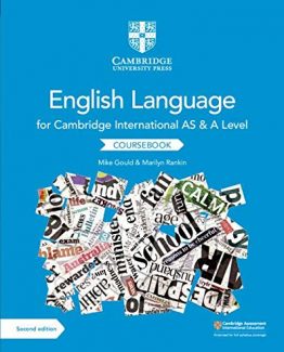 Cambridge International AS and A Level English Language Coursebook 2nd Edition by Mike Gould