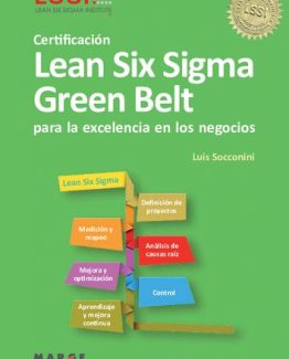 Certificación Lean Six Sigma Green Belt para la excelencia en los negocios