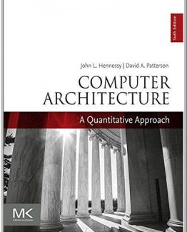 Computer Architecture A Quantitative Approach 6th Edition by John L. Hennessy
