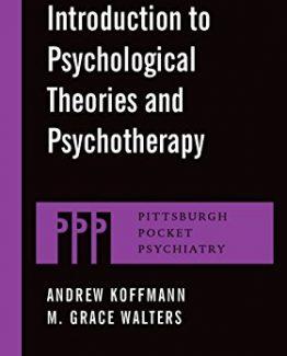 Introduction to Psychological Theories and Psychotherapy by Andrew Koffmann