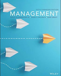 Management 5th Canadian Edition by John R. Schermerhorn Jr
