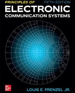Principles of Electronic Communication Systems 5th Edition by Louis Frenzel