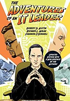 The Adventures of an IT Leader by Robert D. Austin