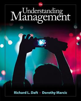 Understanding Management 10th Edition by Richard L. Daft