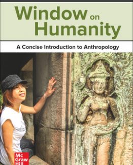 Window on Humanity A Concise Introduction to Anthropology 10th Edition by Conrad Kottak