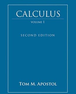 Calculus Volume 1 Second Edition by Tom M. Apostol