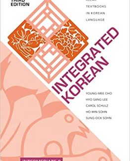 Integrated Korean Intermediate 2 Third Edition by Young-mee Yu Cho