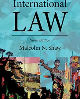 International Law 9th Edition by Malcolm N. Shaw