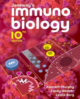 Janeway's Immunobiology 10th Edition by Kenneth M. Murphy