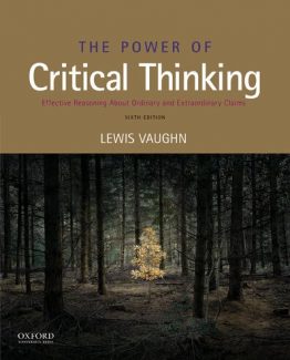 The Power of Critical Thinking 6th Edition by Lewis Vaughn