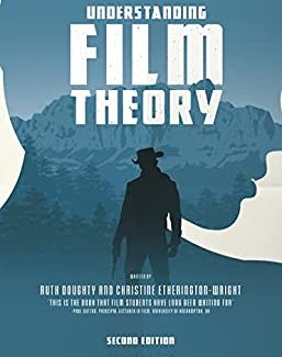 Understanding Film Theory 2nd Edition by Ruth Doughty