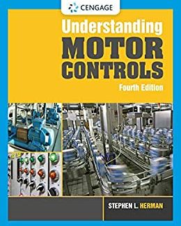 Understanding Motor Controls 4th Edition by Stephen L. Herman