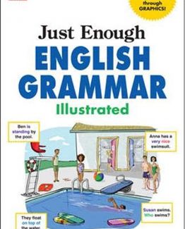Just Enough English Grammar Illustrated 1st Edition by Gabriele Stobbe