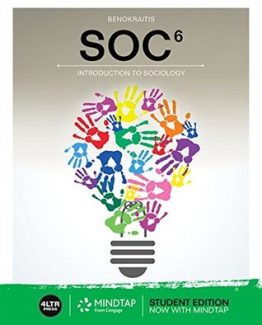 SOC 6 Introduction to Sociology 6th Edition by Nijole V. Benokraitis